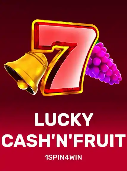 Lucky Cash'n'Fruit