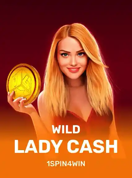 Wild Lady Cash