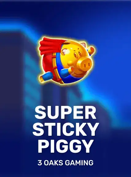 Super Sticky Piggy