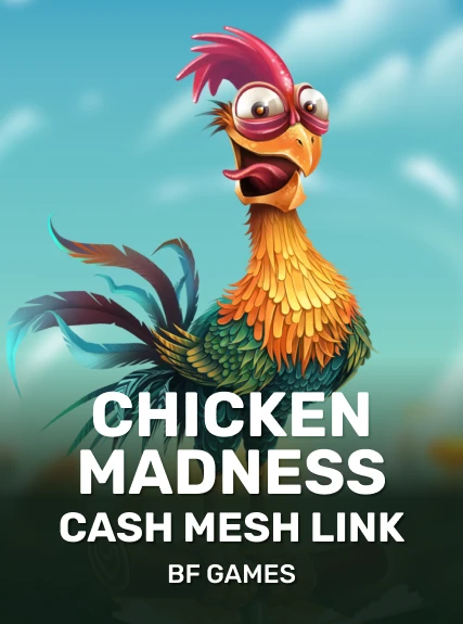 Chicken Madness - Cash Mesh LINK
