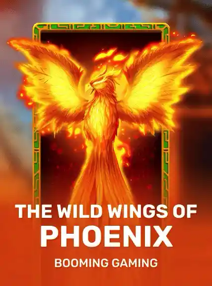 The Wild Wings of Phoenix