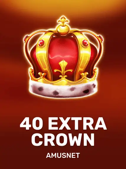 40 Extra Crown