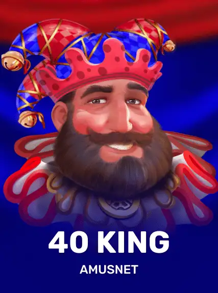 40 King
