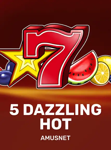 5 Dazzling Hot