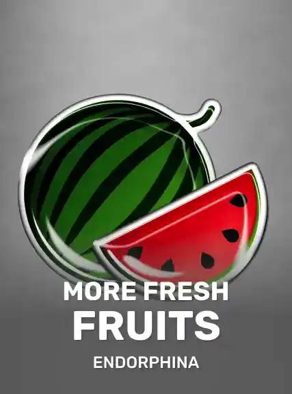 More Fresh Fruits