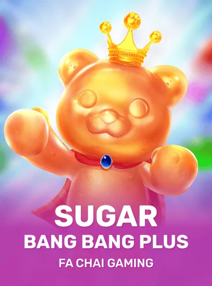 SUGAR BANG BANG PLUS