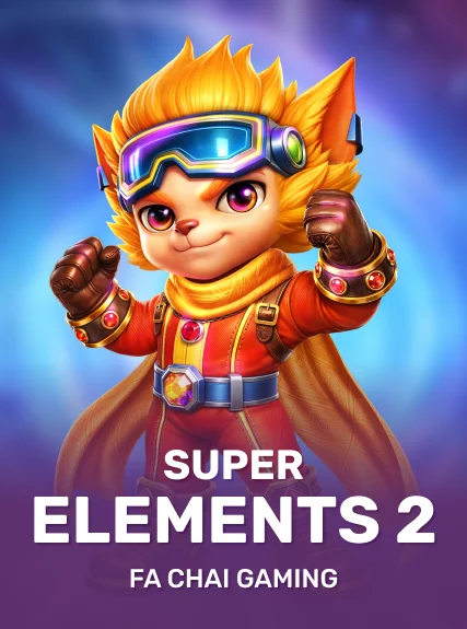 SUPER ELEMENTS 2