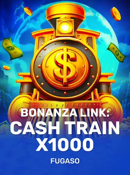 Bonanza Link: Cash Train X1000