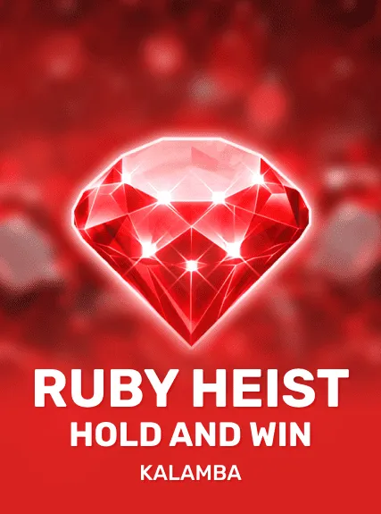Ruby Heist Hold and Win