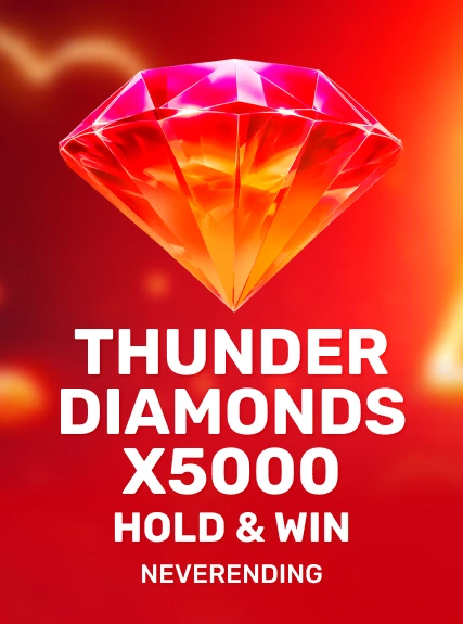 Thunder Diamonds x5000: Hold & Win