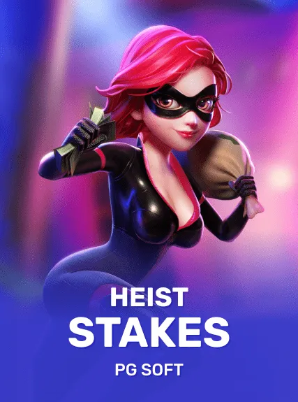 Heist Stakes