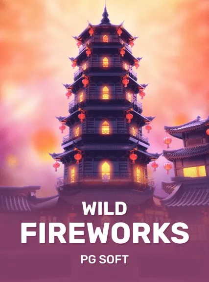 Wild Fireworks