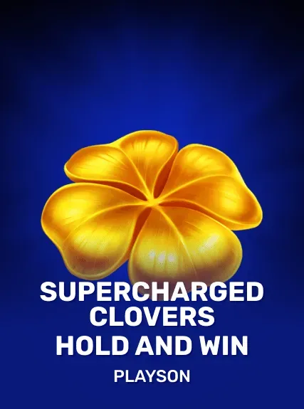 Supercharged Clovers: Hold and Win