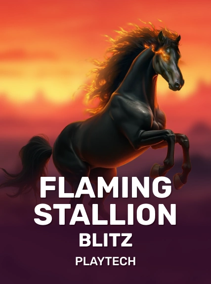 Flaming Stallion Blitz