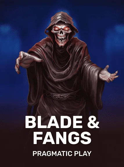 Blade & Fangs