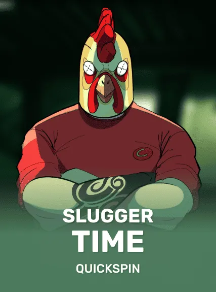 Slugger Time