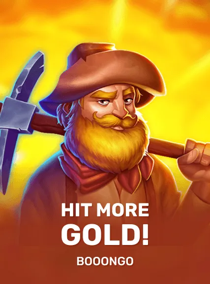 Hit more Gold!