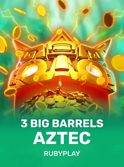 3 Big Barrels Aztec