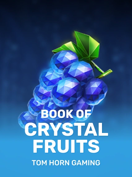 Book of Crystal Fruits