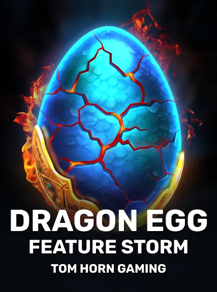 Dragon Egg FeatureStorm