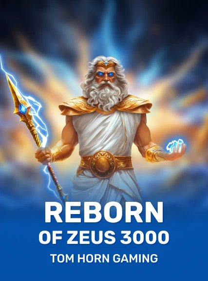 Reborn of Zeus 3000