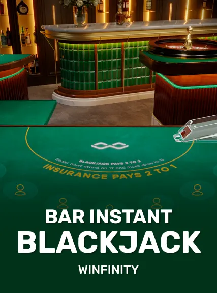 Bar INSTANT Blackjack